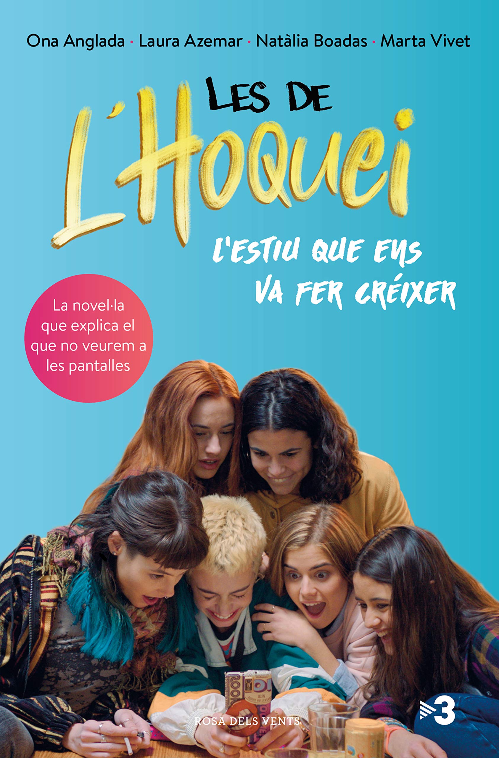 Les de l'hoquei: L'estiu que ens va fer créixer book
