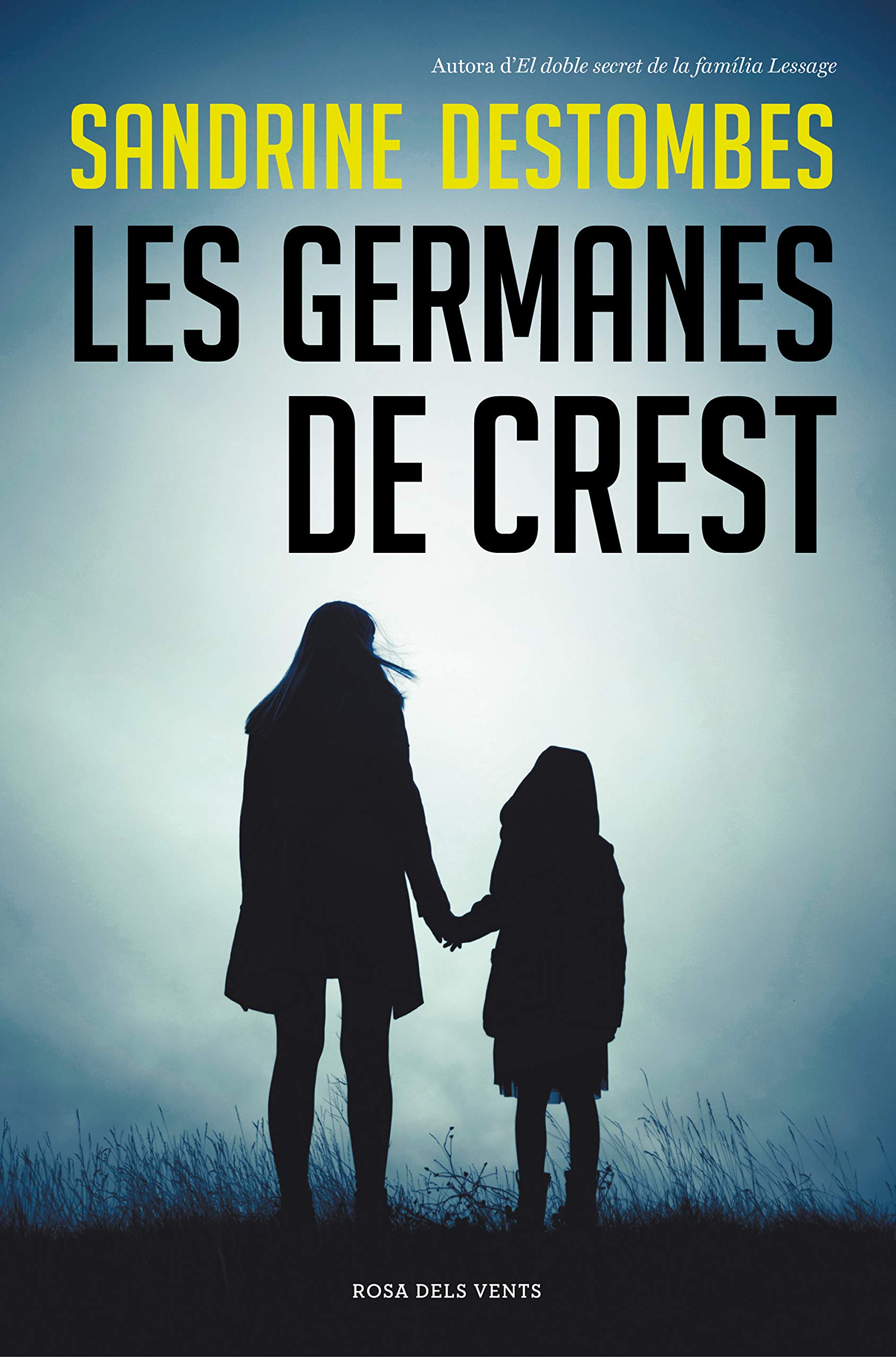 Les germanes de Crest (Narrativa) Contemporary literature