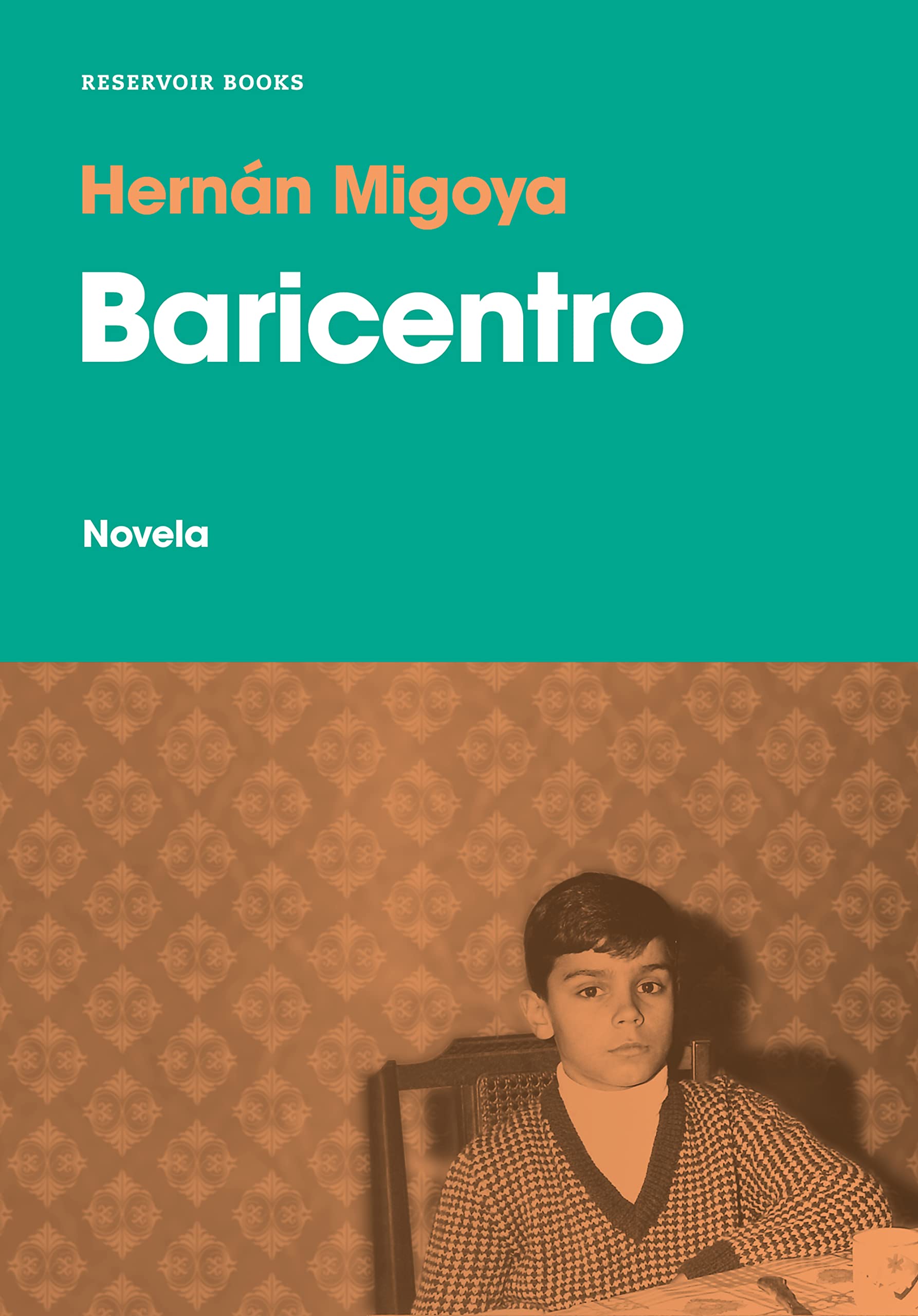 Baricentro (Reservoir Narrativa) Contemporary literature