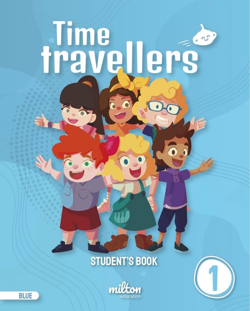 Time Travellers 1 Blue Student's Book English 1 Primaria book
