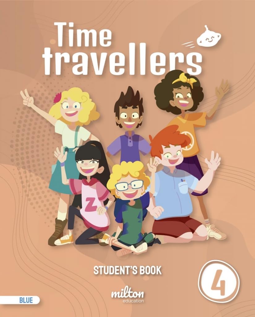 Time Travellers 4 Blue Student's Book English 4 Primaria book