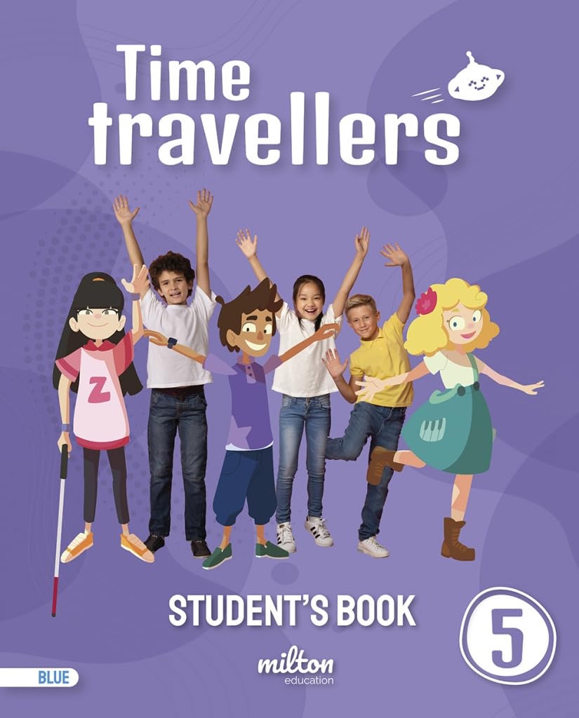 Time Travellers 5 Blue Student's Book English 5 Primaria book