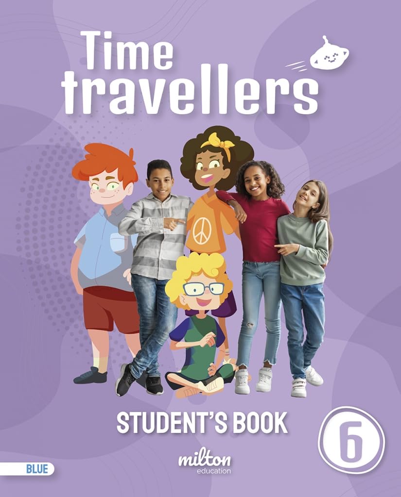 Time Travellers 6 Blue Student's Book English 6 Primaria book