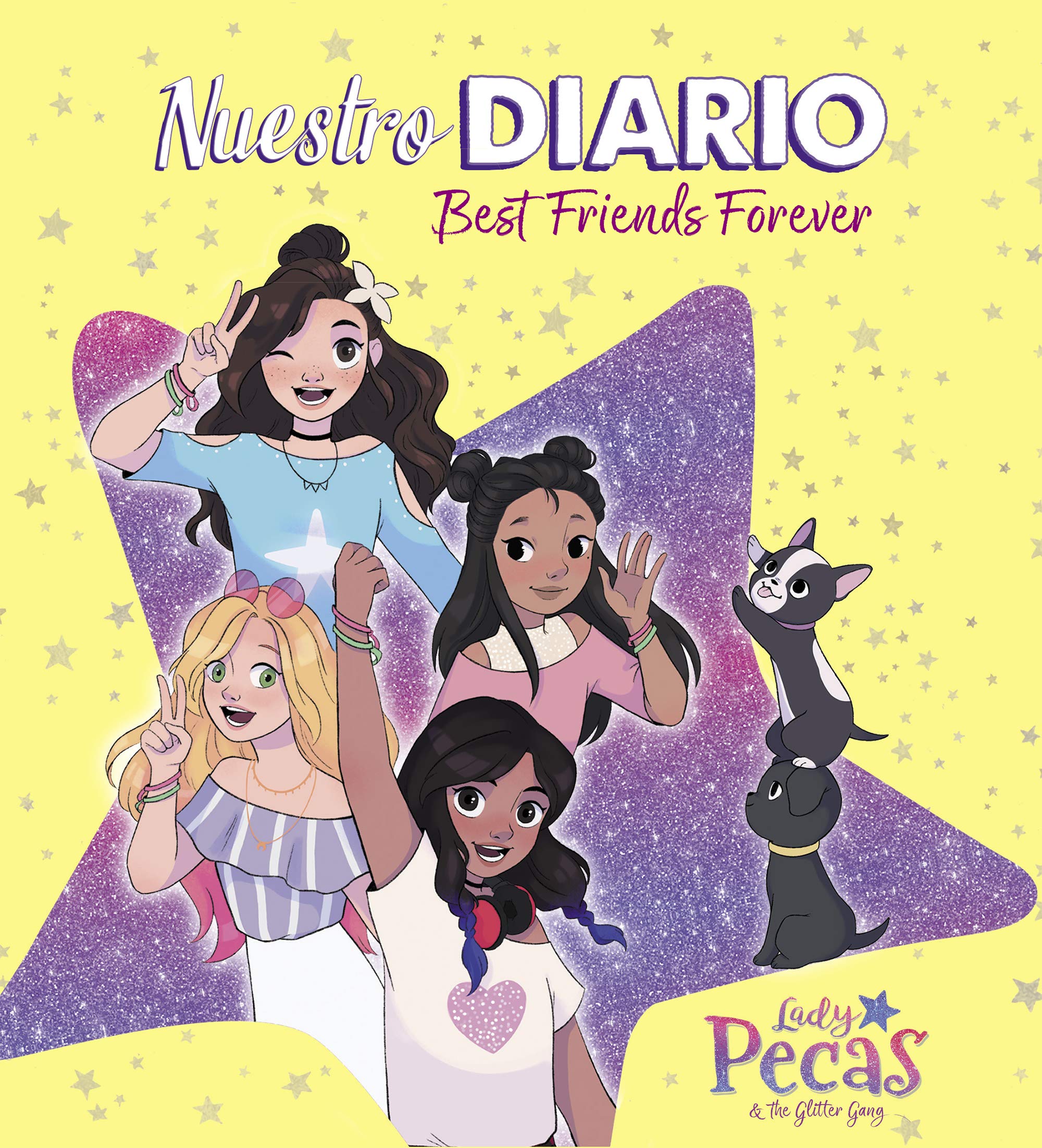 Lady Pecas - Nuestro Diario: Best Friends Forever (Jóvenes lectores) Non-fiction