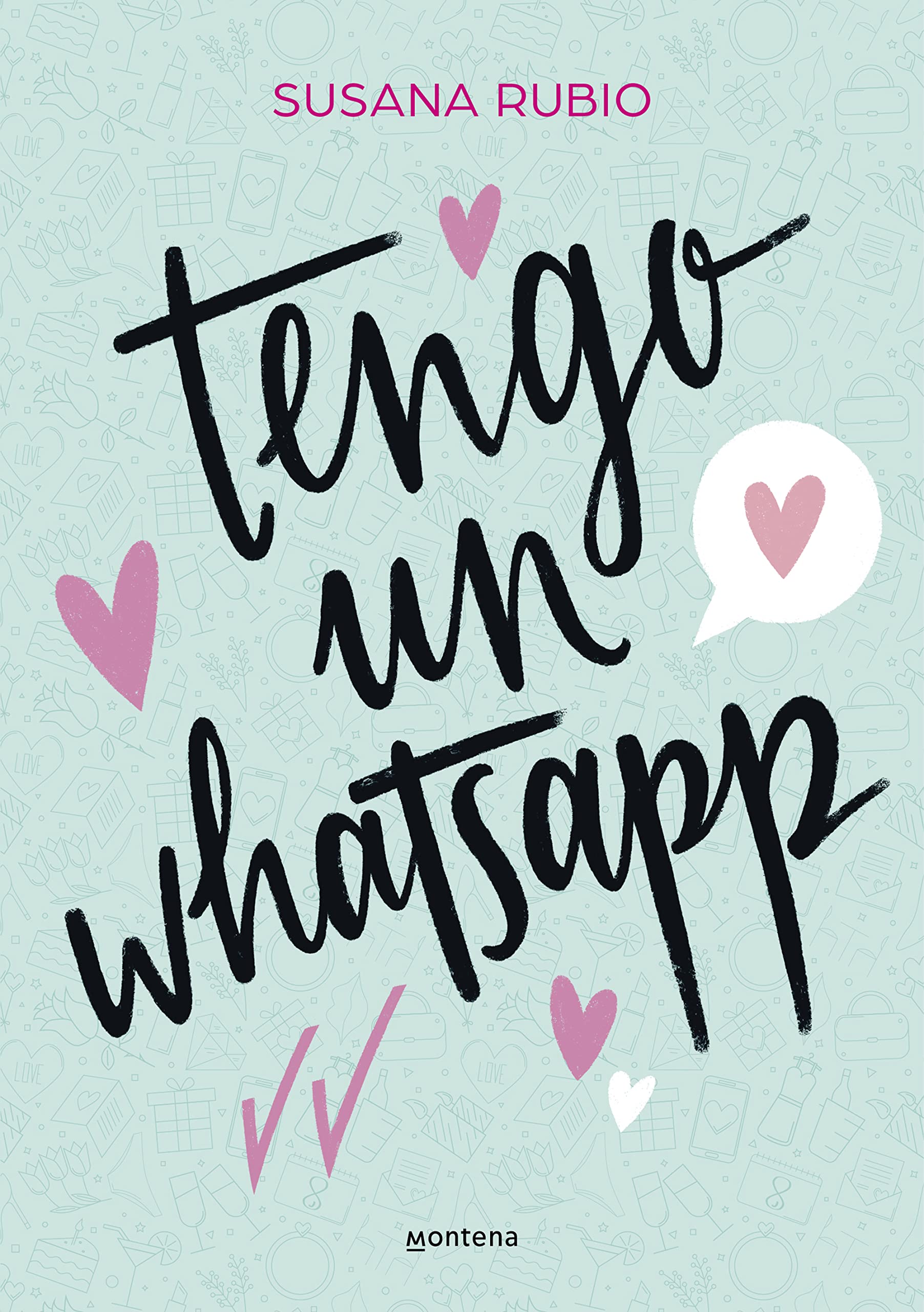 Tengo un whatsapp (Montena) New Adult