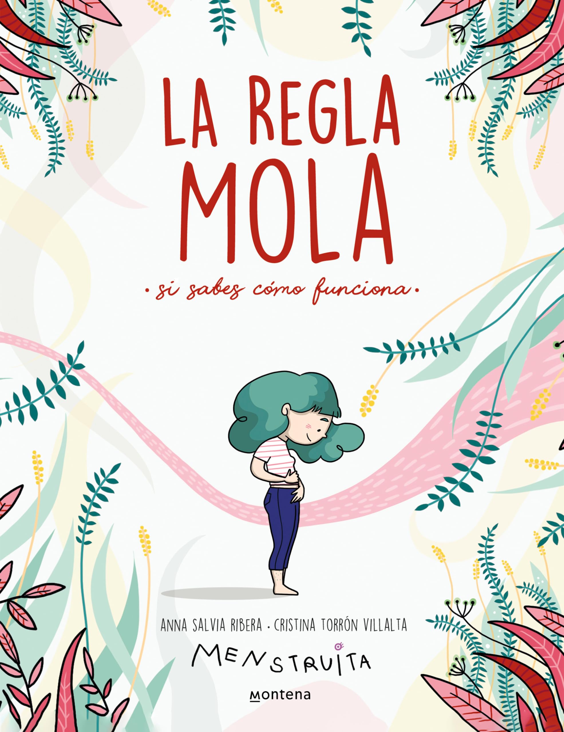 La regla mola: Si sabes cómo funciona (Menstruita) Non-fiction
