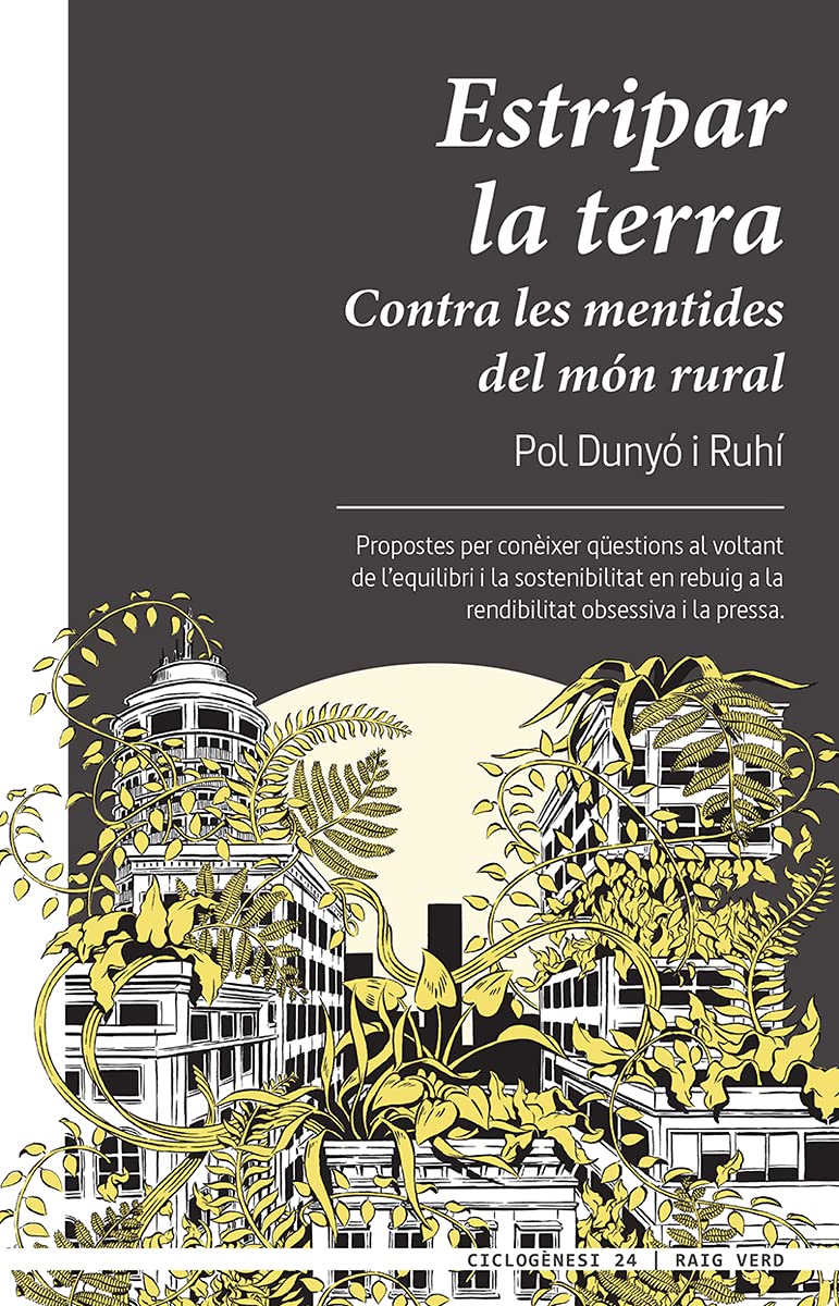 Estripar la terra: Contra les mentides del món rural (Ciclogenesis, Band 24) Mathematics
