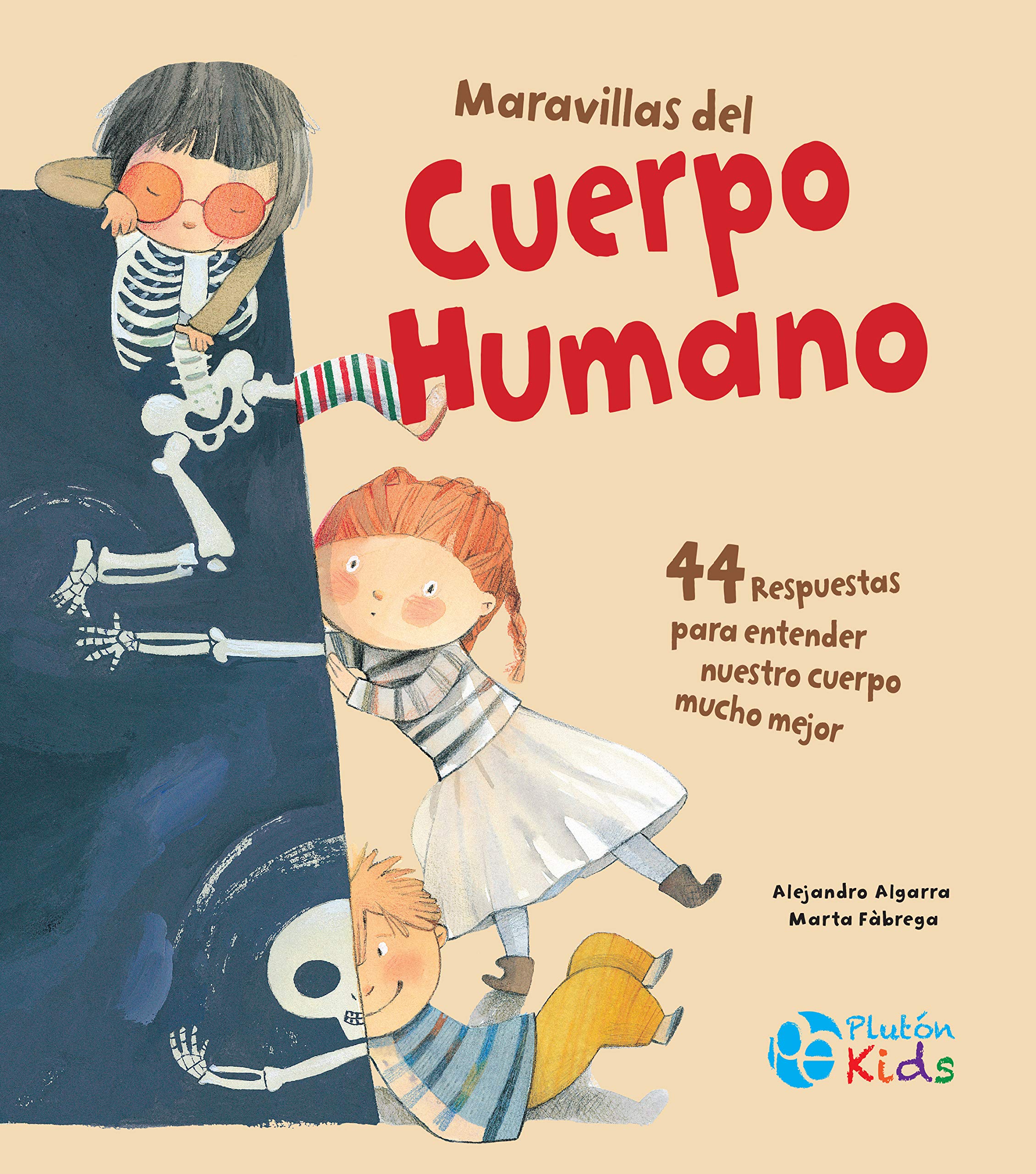 Maravillas del cuerpo humano/ The Marvelous Human Body book