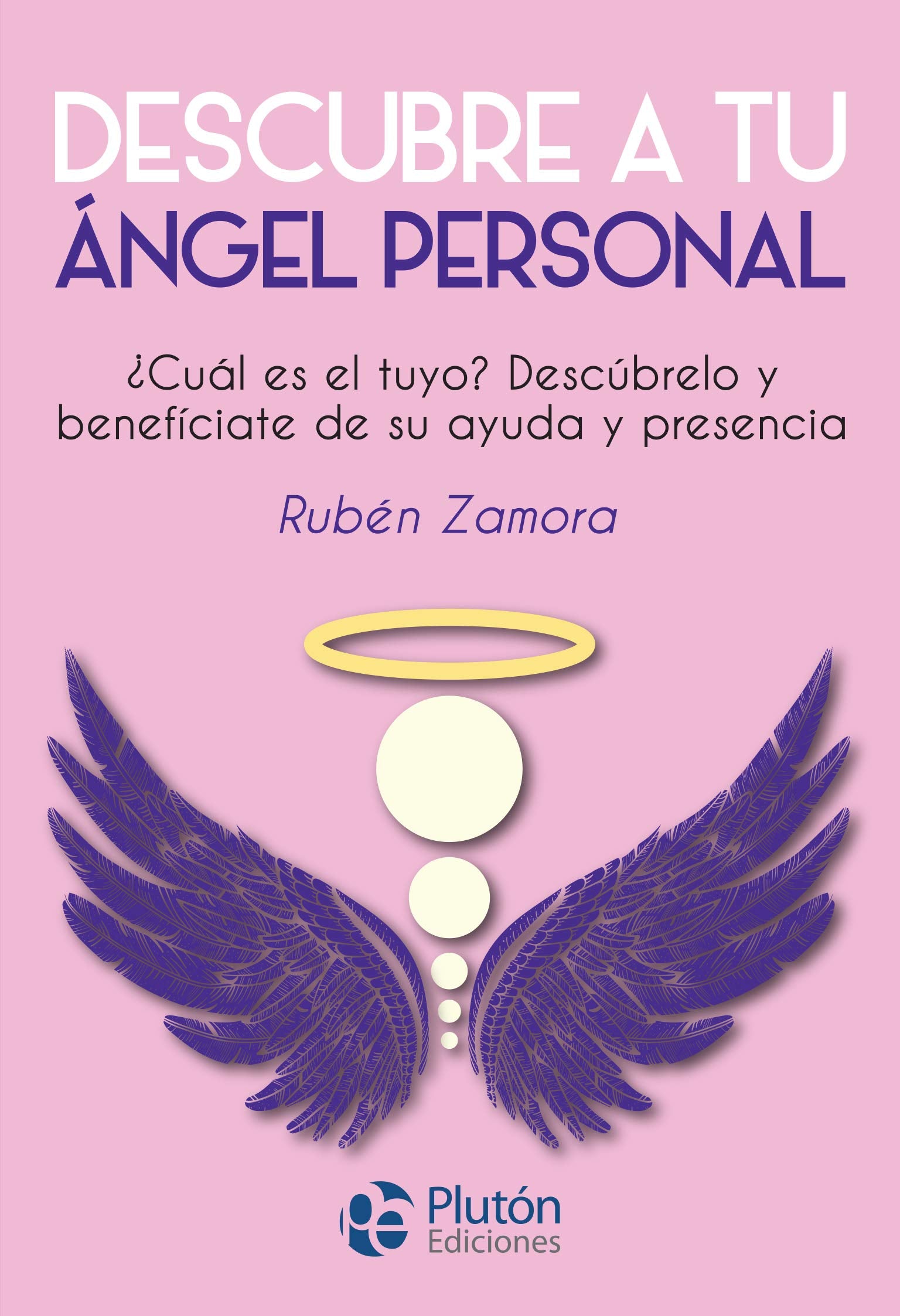 Descubre tu Ángel Personal (Colección Nueva Era, Band 1) Religion & Esotericism