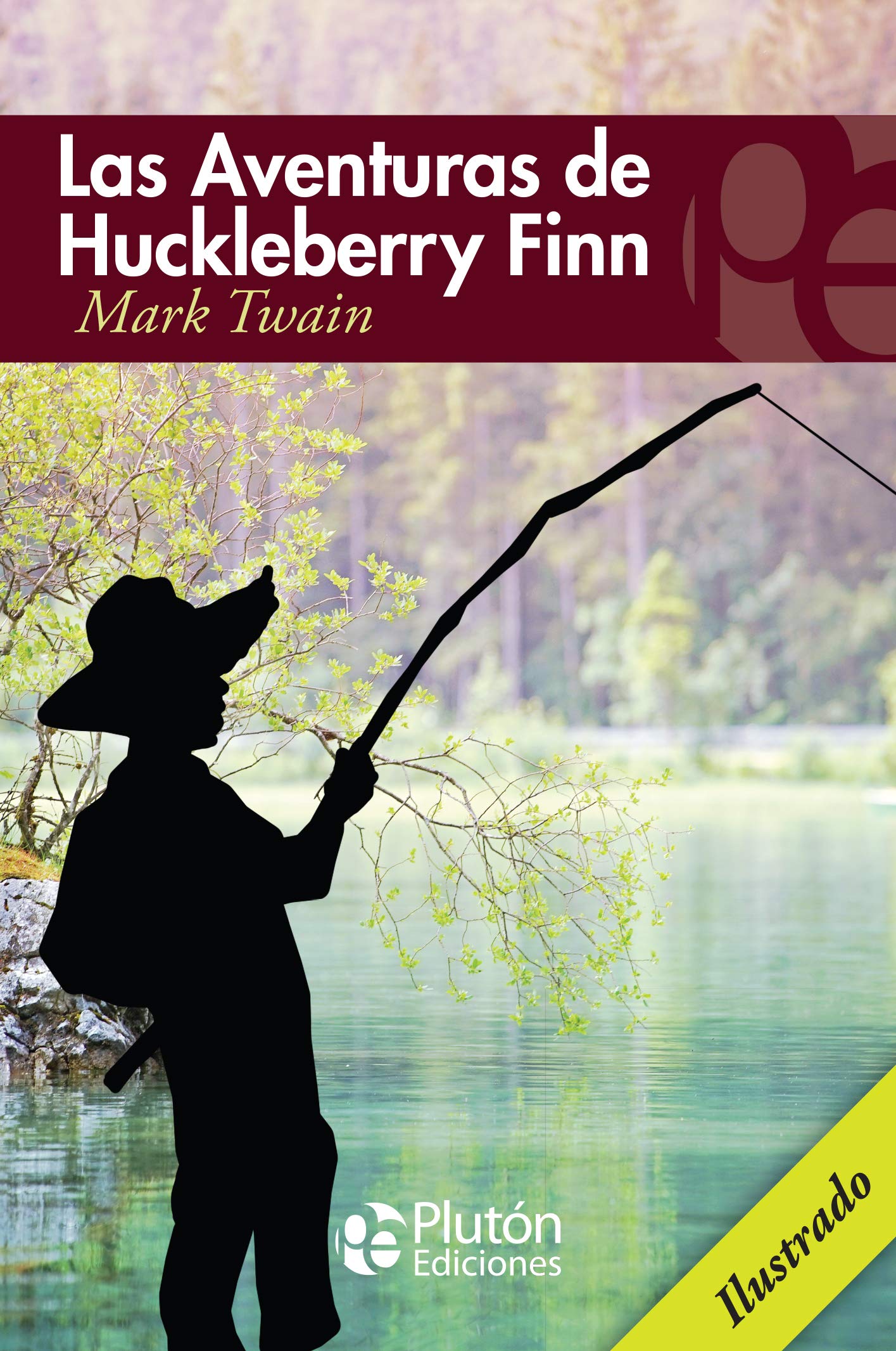 Las Aventuras de Huckleberry Finn book