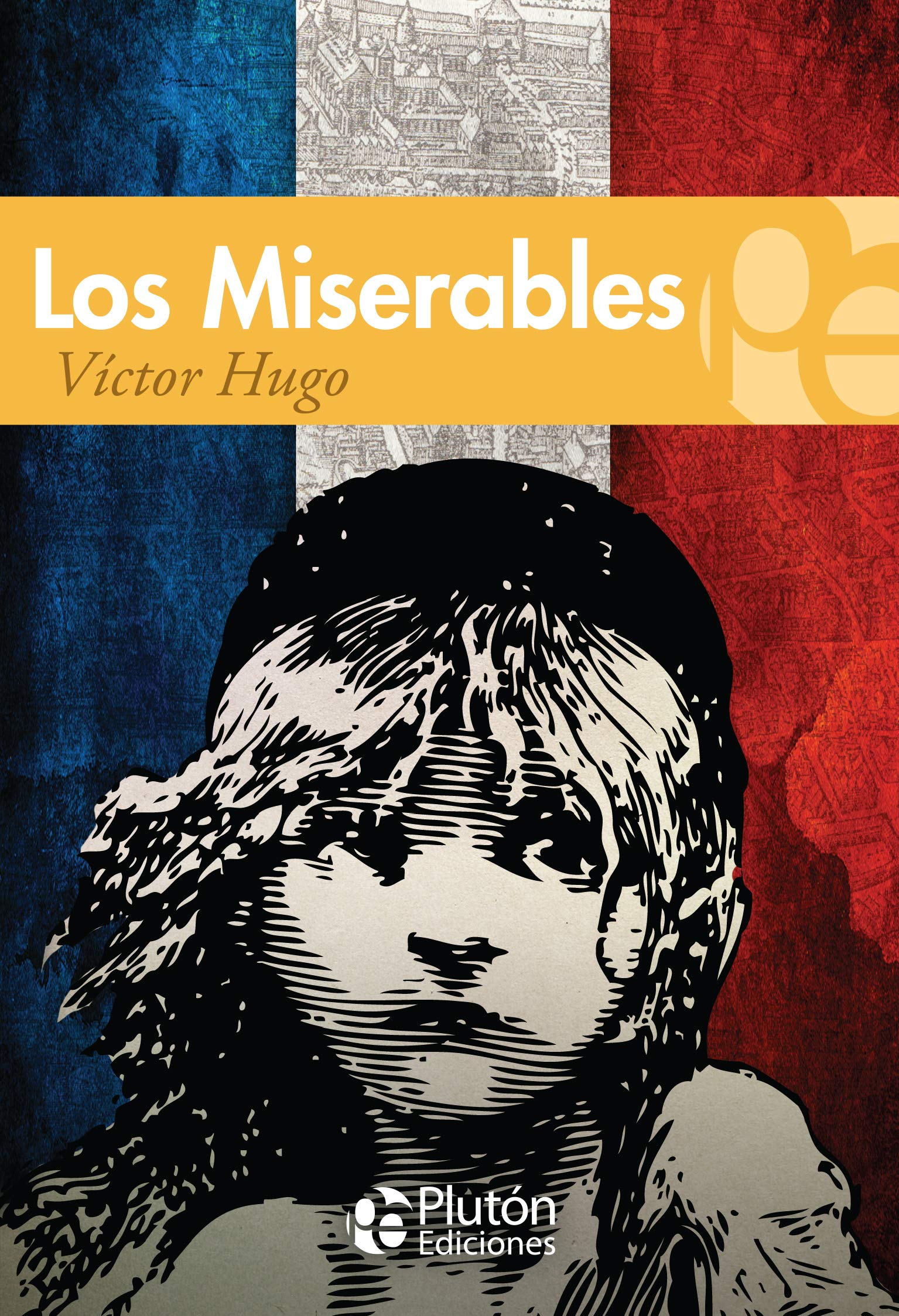 Los Miserables (Colección Grandes Clásicos, Band 1) Classics