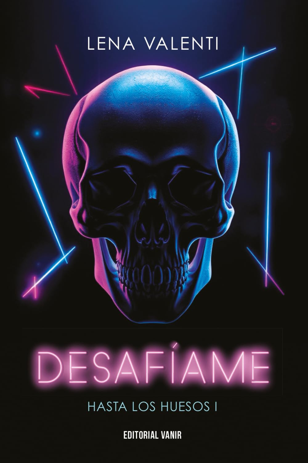 DESAFÍAME: Hasta los huesos 1 (HASTA LOS HUESOS 2025, Band 1) Romantic Thrillers