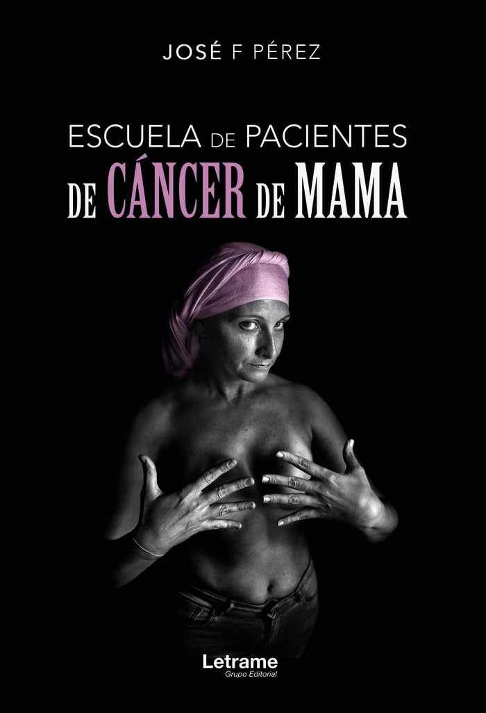 Escuela de pacientes de cáncer de mama (Hechos reales, Band 1) Memories