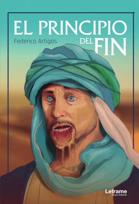 El principio del fin (Novela, Band 1) Contemporary literature