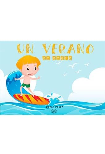 UN VERANO EN ENERO (ABRÍGATE QUE HACE FRÍO) Books