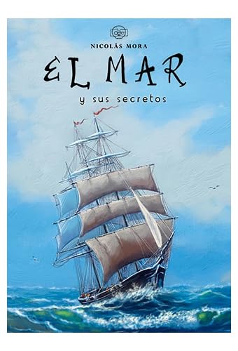 EL MAR Y SUS SECRETOS (NI PEROS NI PERAS) Books