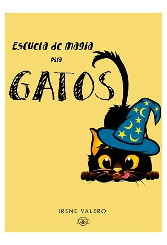 ESCUELA DE MAGIA PARA GATOS (NI PEROS NI PERAS) Books