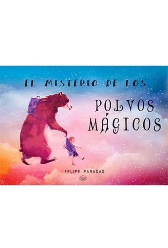 EL MISTERIO DE LOS POLVOS MAGICOS (TE CUENTO HASTA TRES) Books