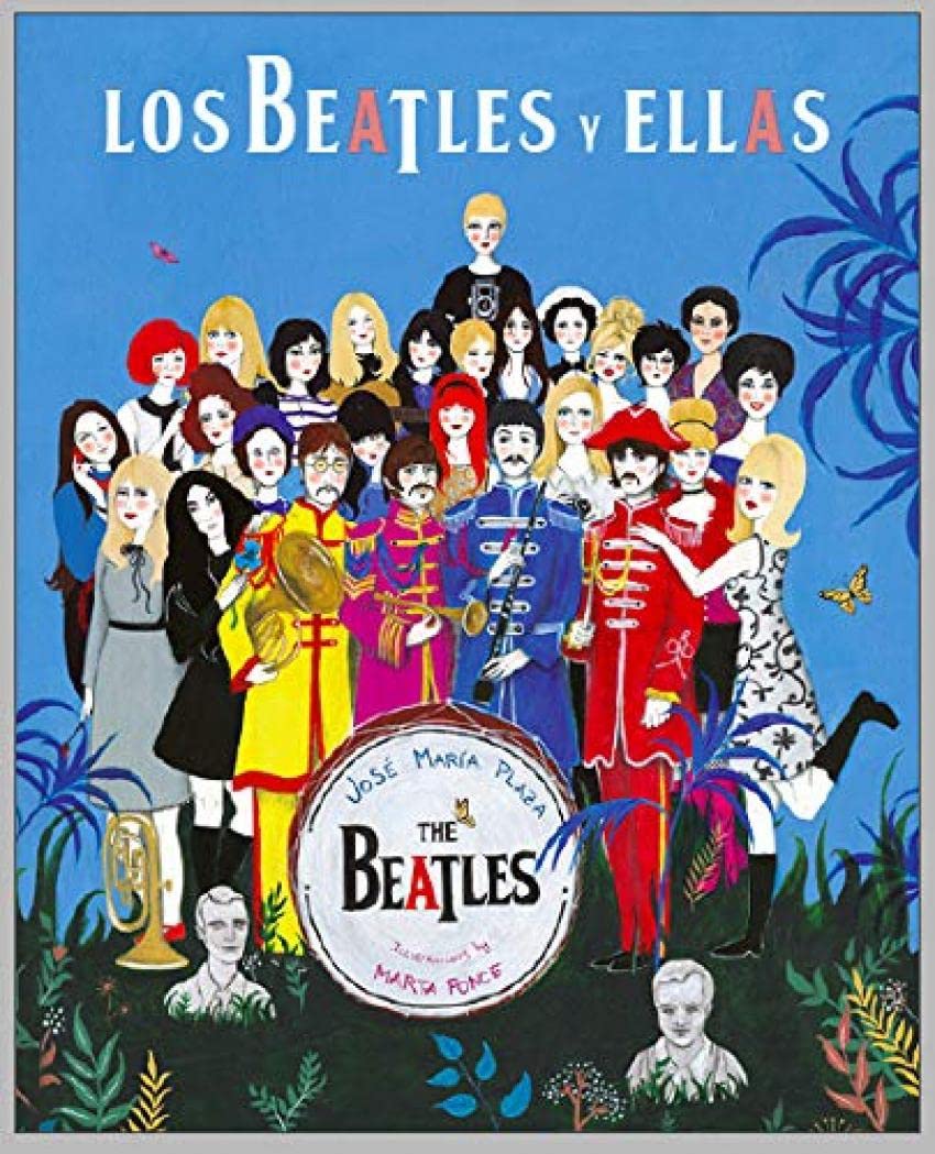 Los Beatles y ellas.: Ilustrada book