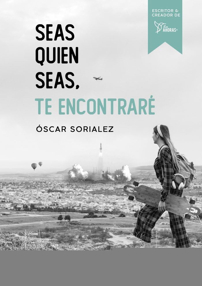 Seas quien seas, te encontraré. book