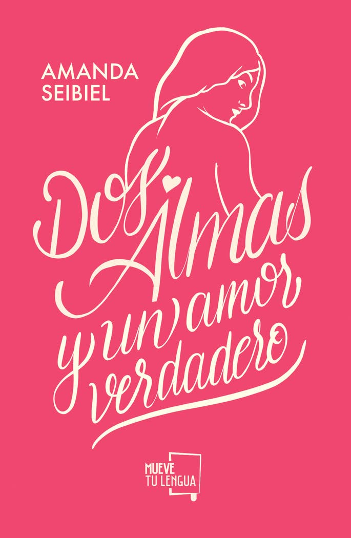 Dos almas y un amor verdadero. (ERÓTICA) Contemporary literature