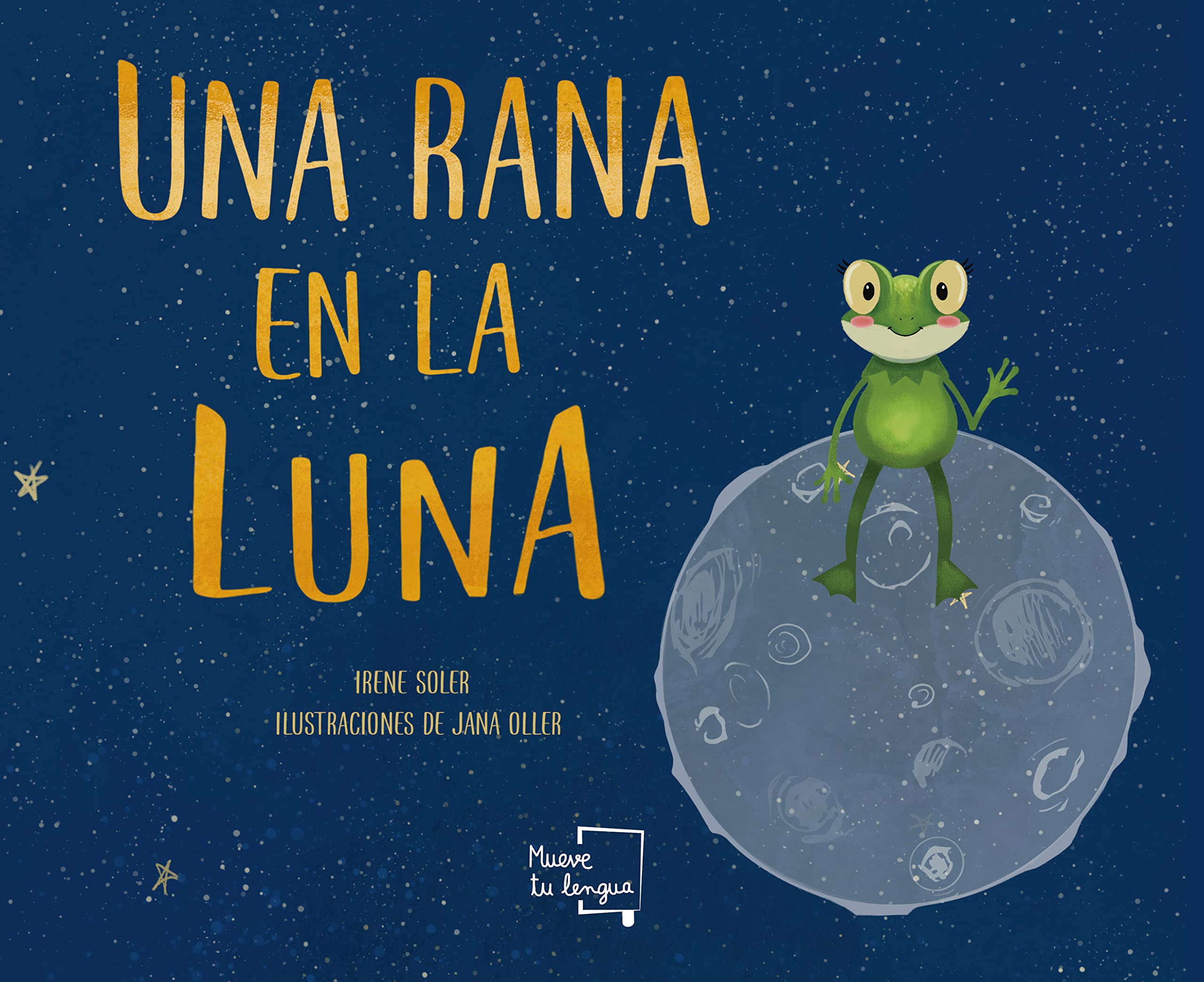 Una rana en la luna (Medio moco) Novels & Short Stories