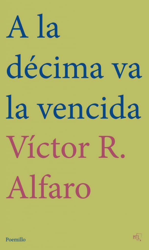 A la décima va la vencida (Poemillo, Band 1) Poetry