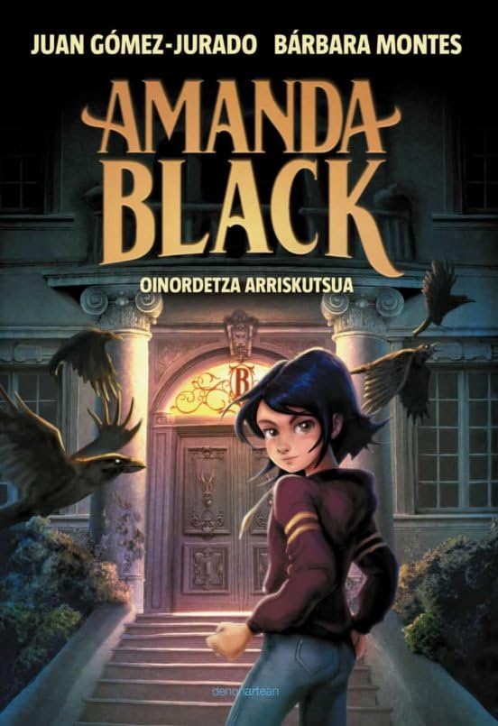 Amanda Black 1: Oinordetza arriskutsua Novels & Short Stories