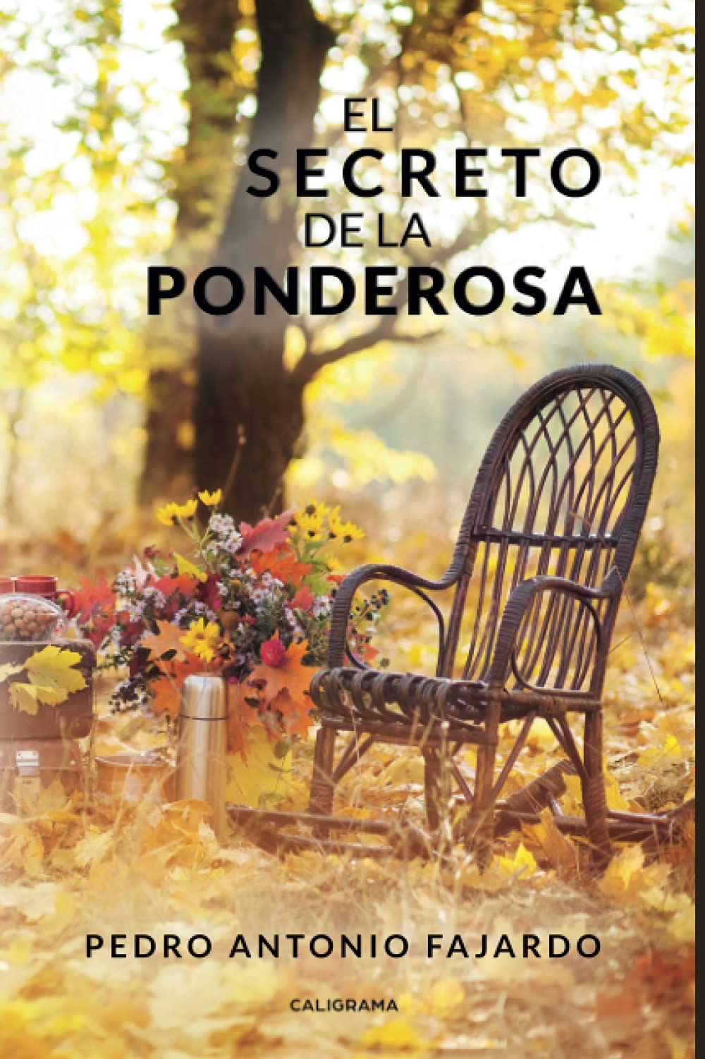 El secreto de La Ponderosa (Caligrama) Contemporary literature