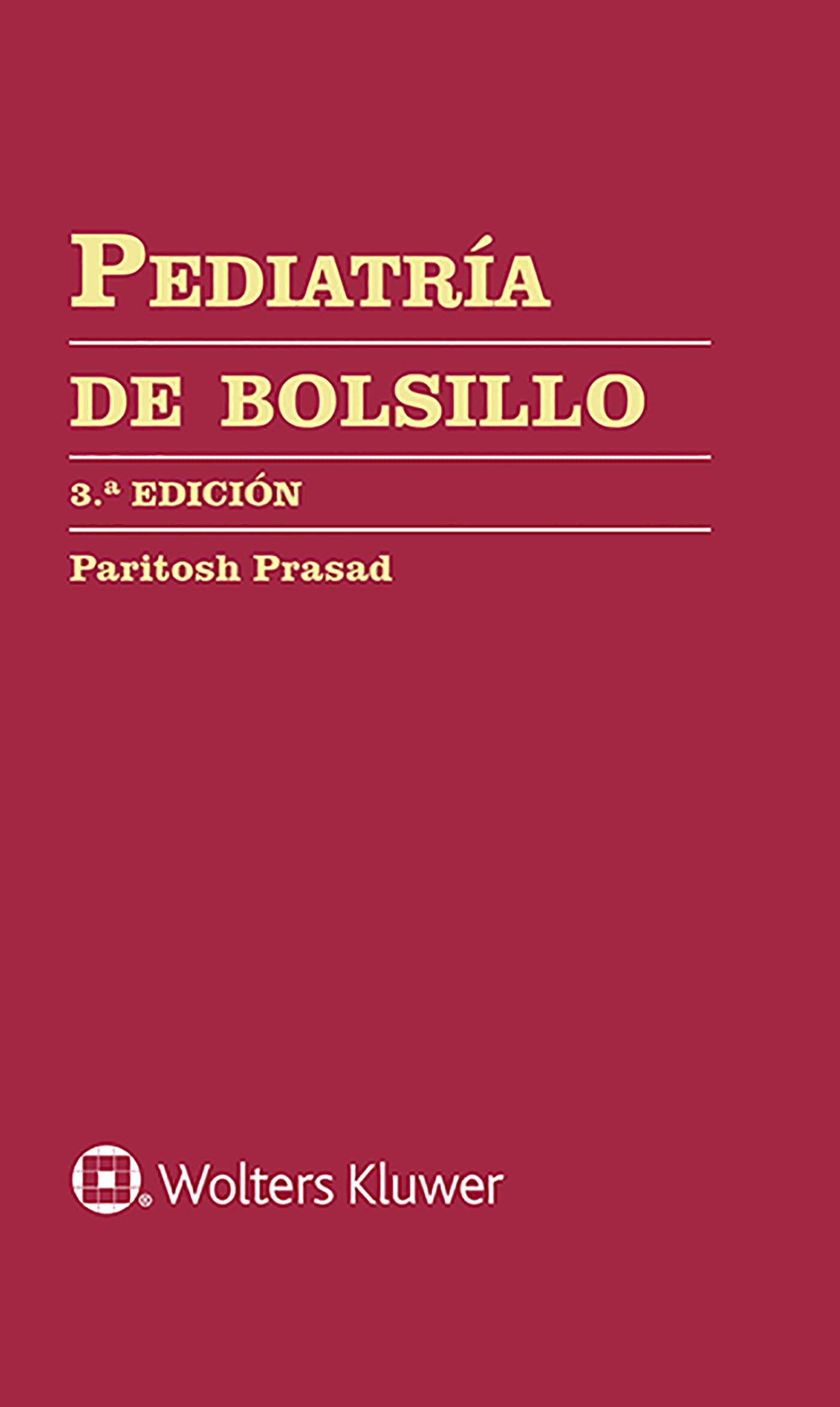 Pediatría de bolsillo (Manual De Bolsillo) Medicine
