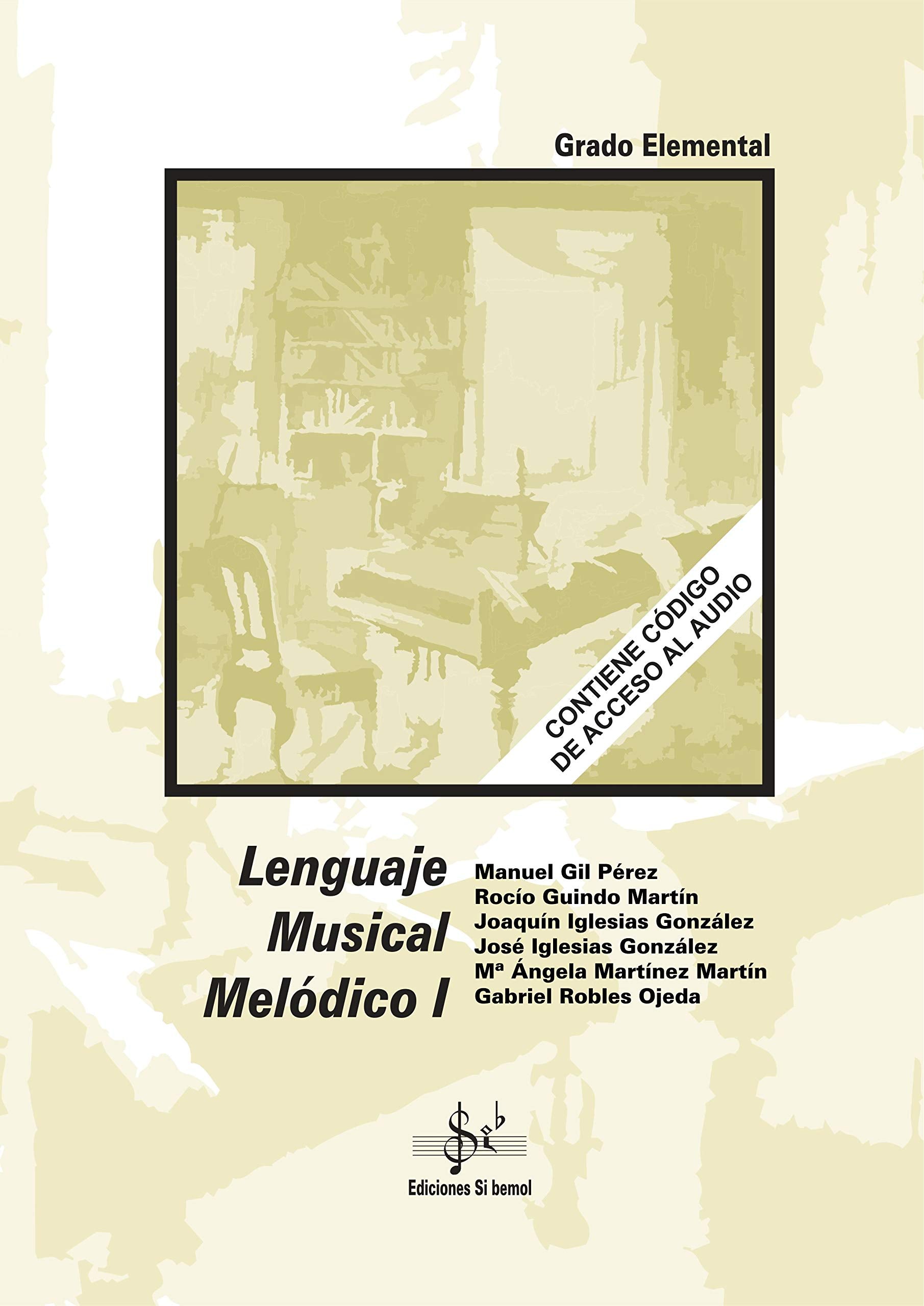 LENGUAJE MUSICAL MELÓDICO 1: AUDIO EN APP book
