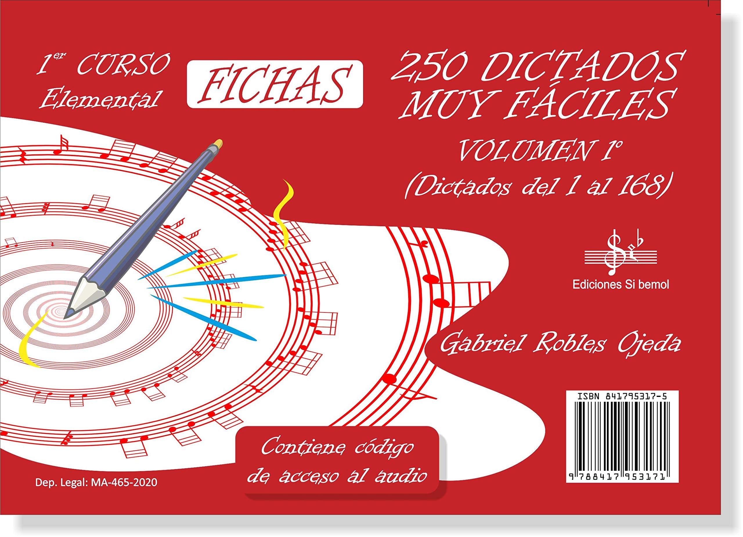 250 DICTADOS MUY FÁCILES VOLUMEN 1: 1º CURSO GRADO ELEMENTAL book