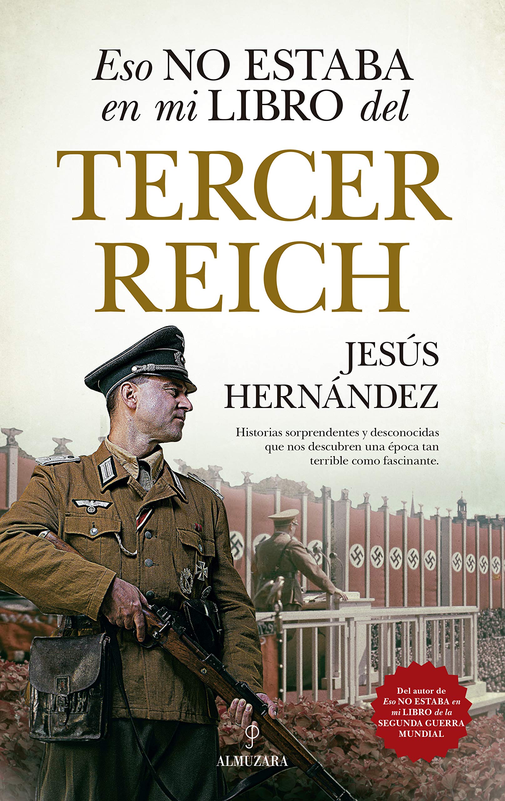 Eso No Estaba En Mi Libro del Tercer Reich (Historia) Social Sciences