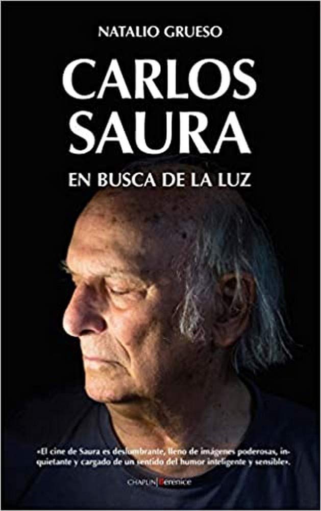 Carlos Saura. En Busca de la Luz (Cine) Social Sciences