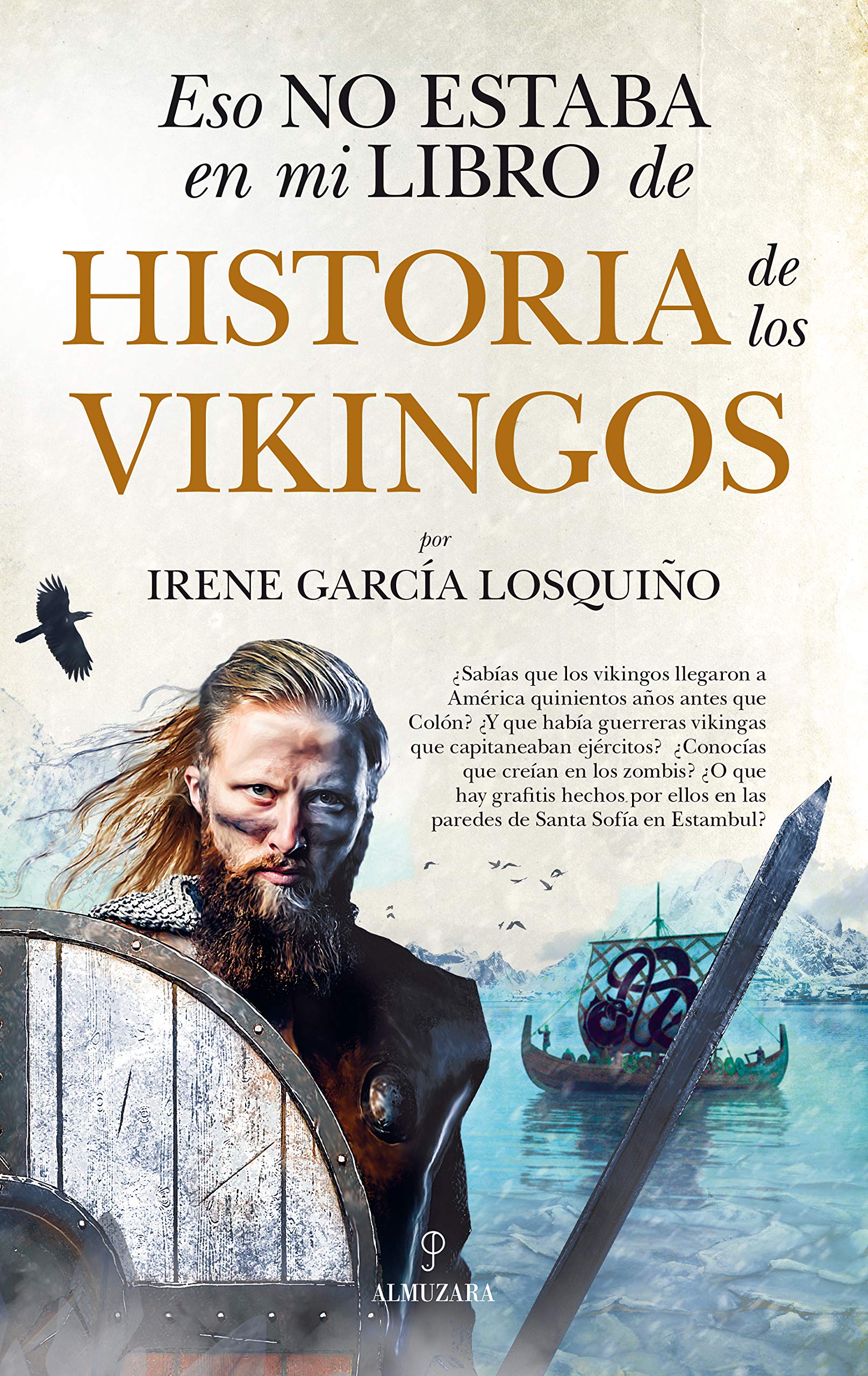 Eso no estaba en mi libro de Historia de los vikingos Business, Finance & Career