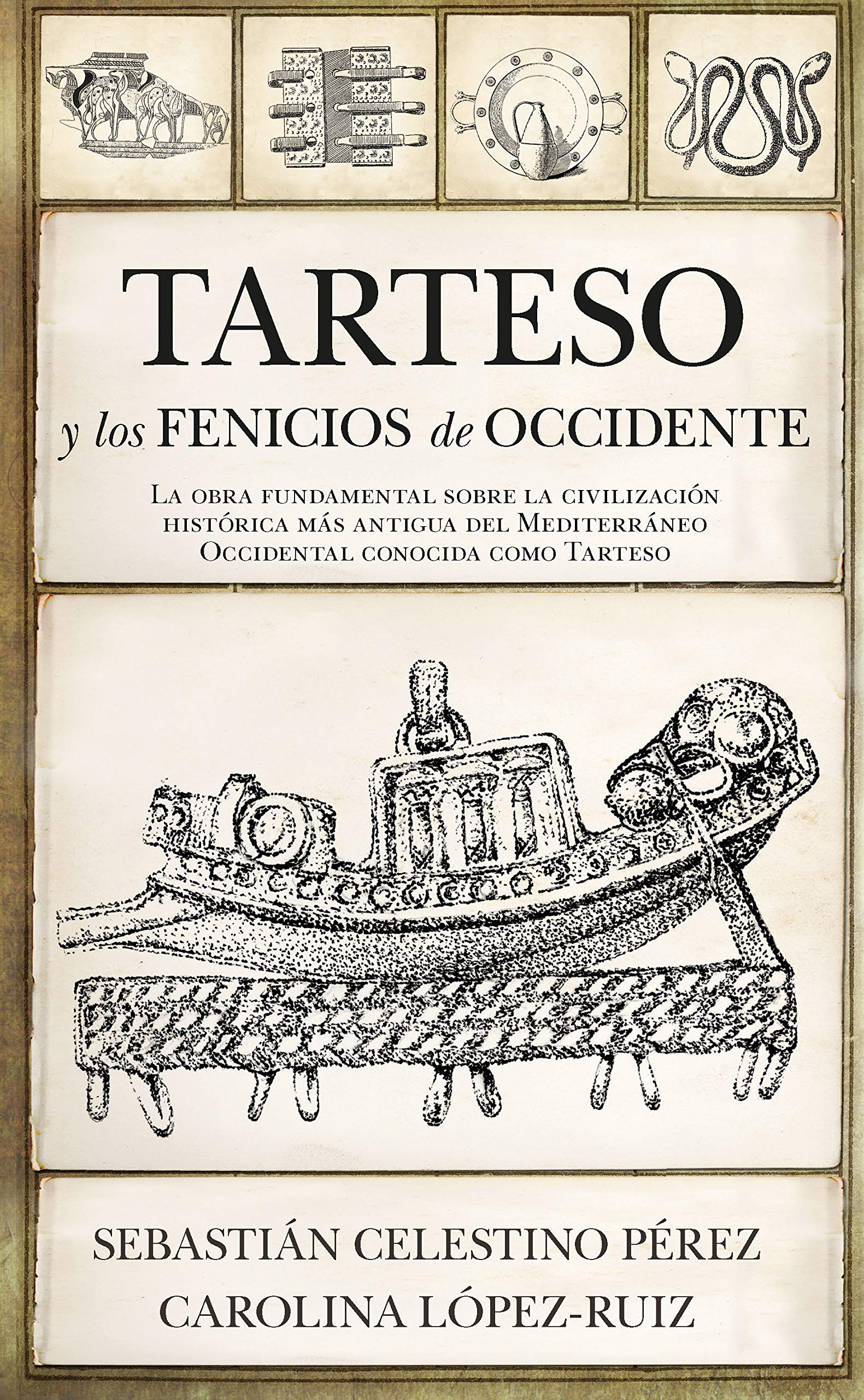 TARTESO Y LOS FENICIOS DE OCCIDENTE book