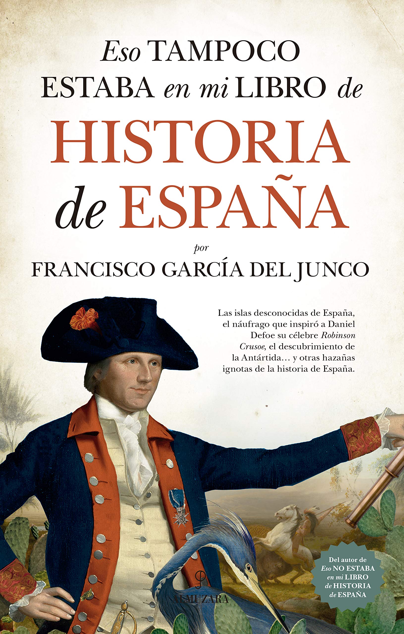 Eso tampoco estaba en mi libro de Historia de España Books