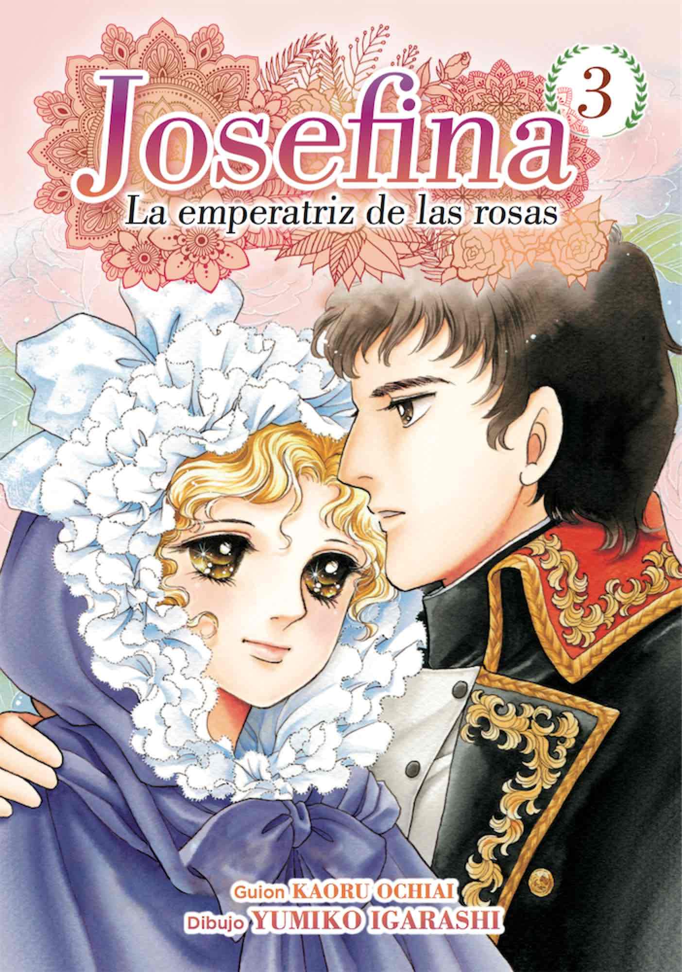 JOSEFINA: LA EMPERATRÍZ DE LAS ROSAS 03 book