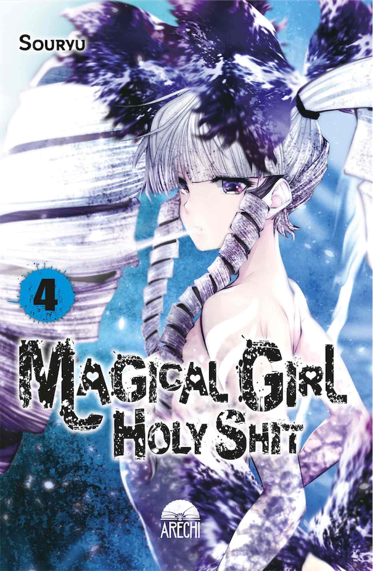 MAGICAL GIRL HOLY SHIT 04 book