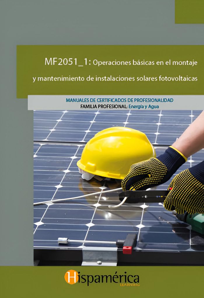 MF2051_1 Operaciones básicas en el montaje y mantenimiento de instalaciones solares fotovoltaicas book