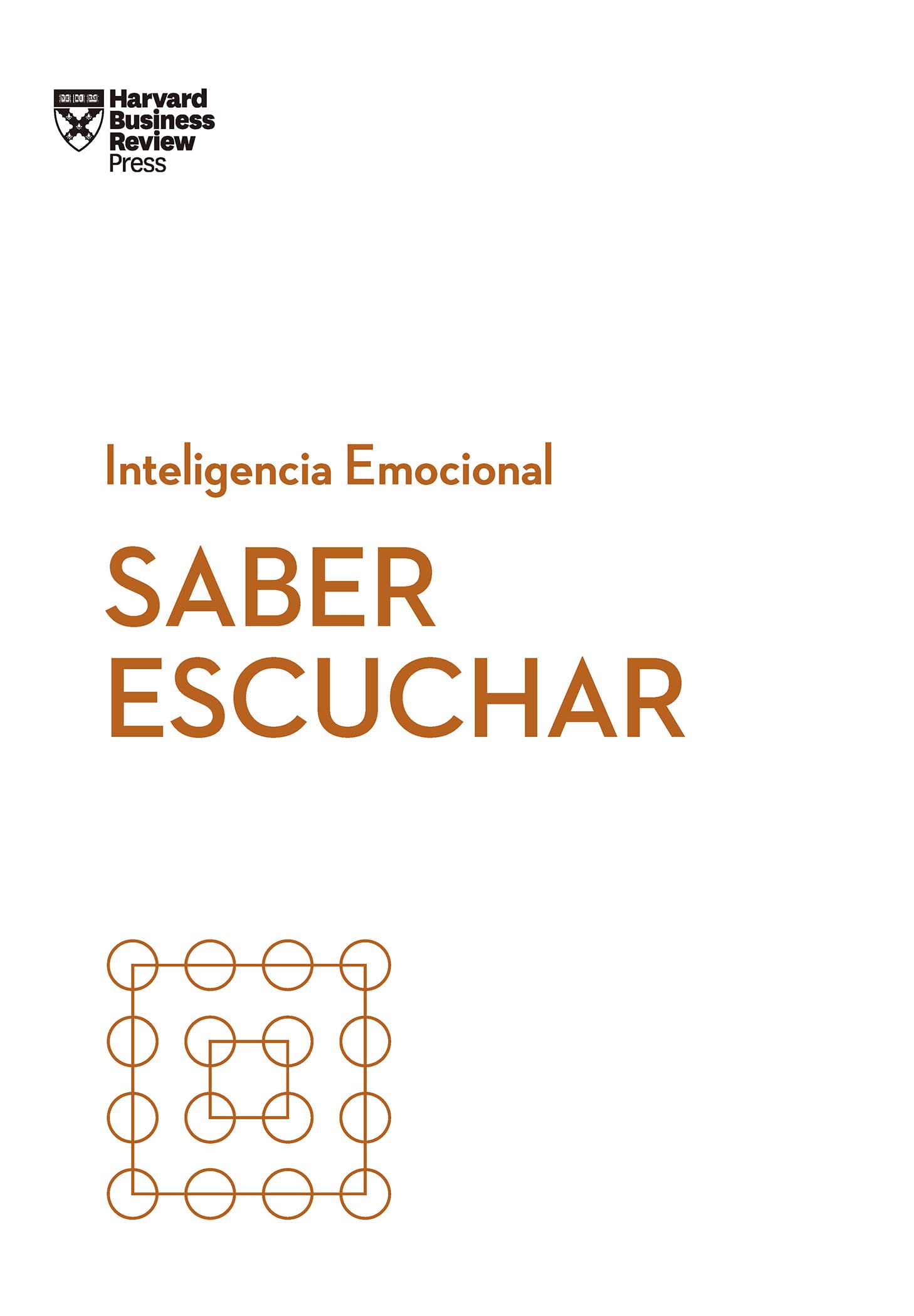 Saber Escuchar. Serie Inteligencia Emocional HBR (Mindful Listening Spanish Edition) Business, Finance & Career