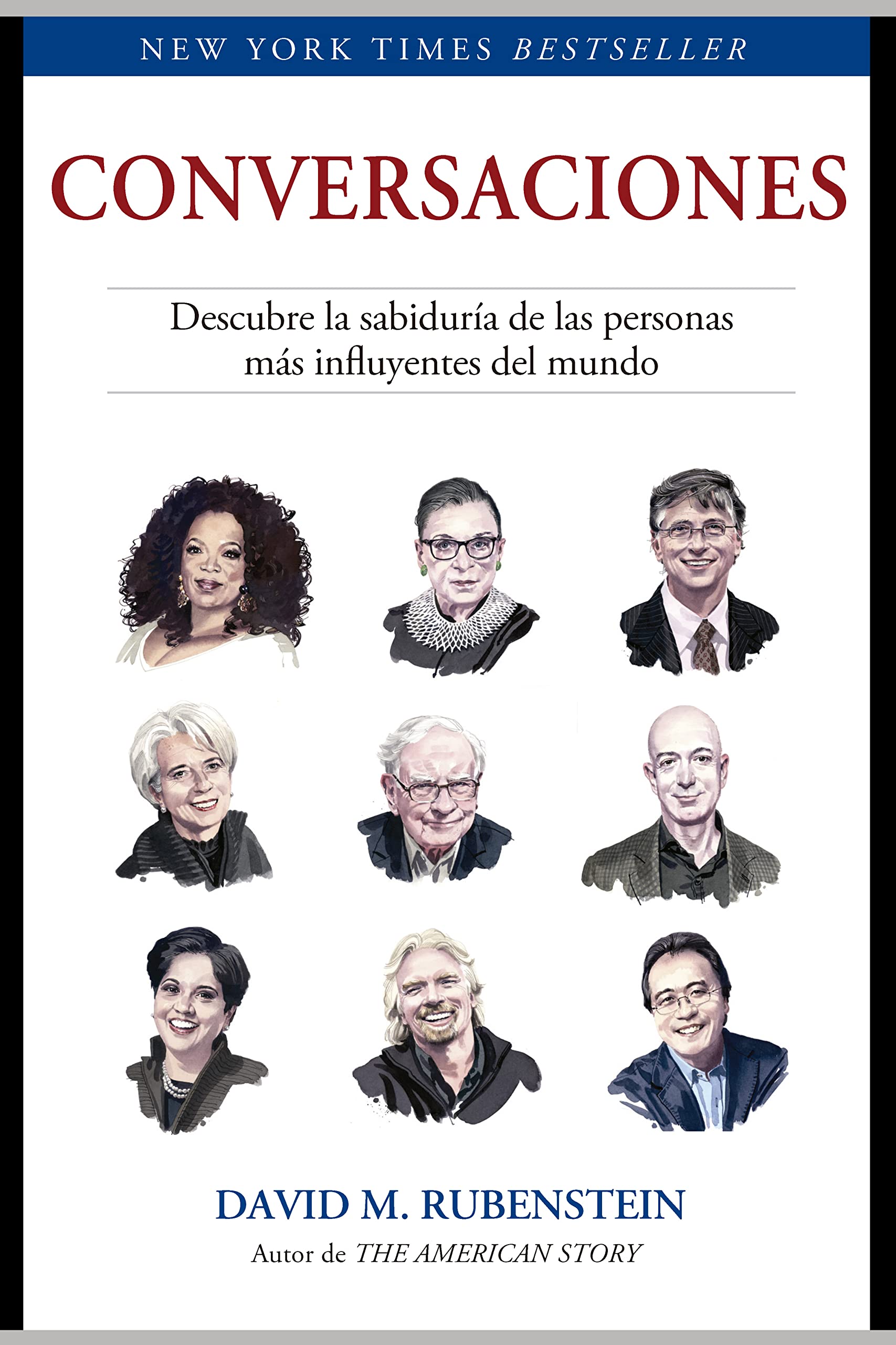 Conversaciones: Descubre la sabiduría de las personas más influyentes del mundo Business, Finance & Career