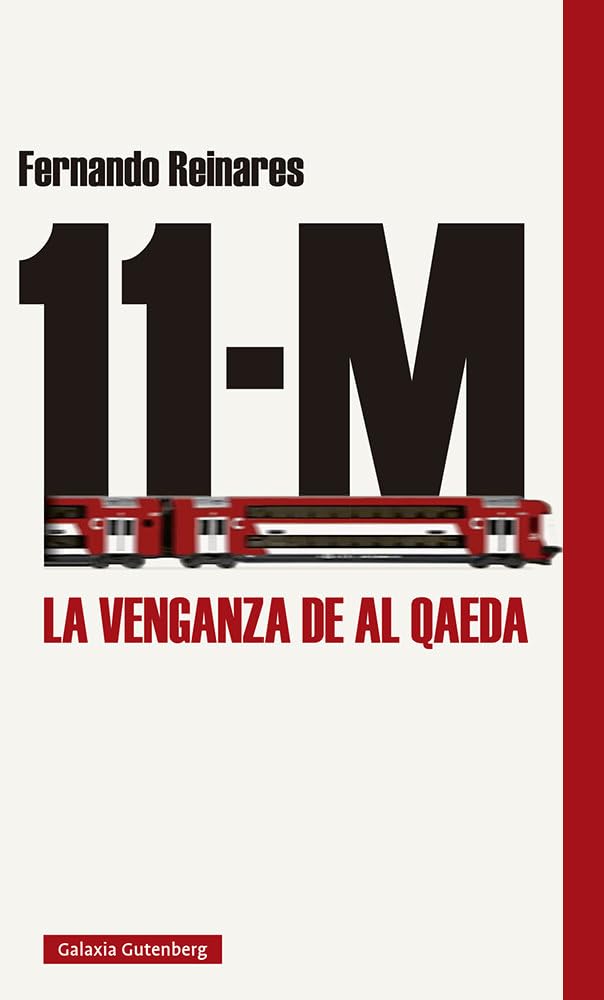 11-M: La venganza de Al Qaeda (Ensayo) Reference Books