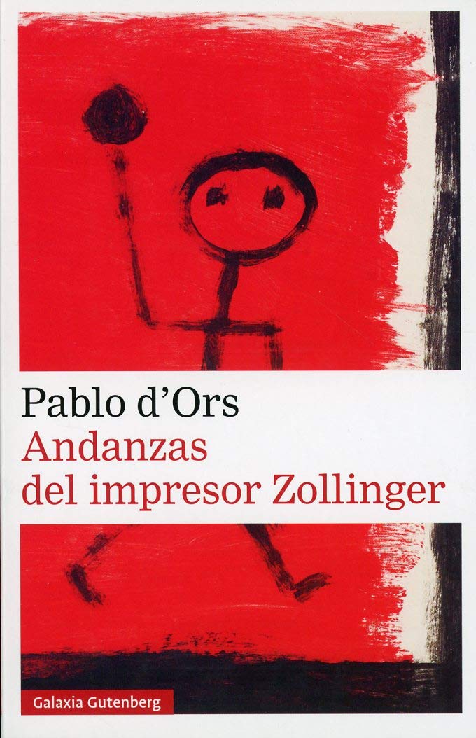 Andanzas del impresor Zollinger (Narrativa) Contemporary literature