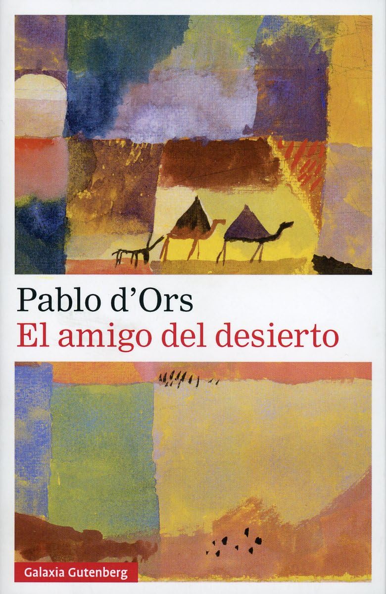 El amigo del desierto- 2020 (Narrativa) Contemporary literature