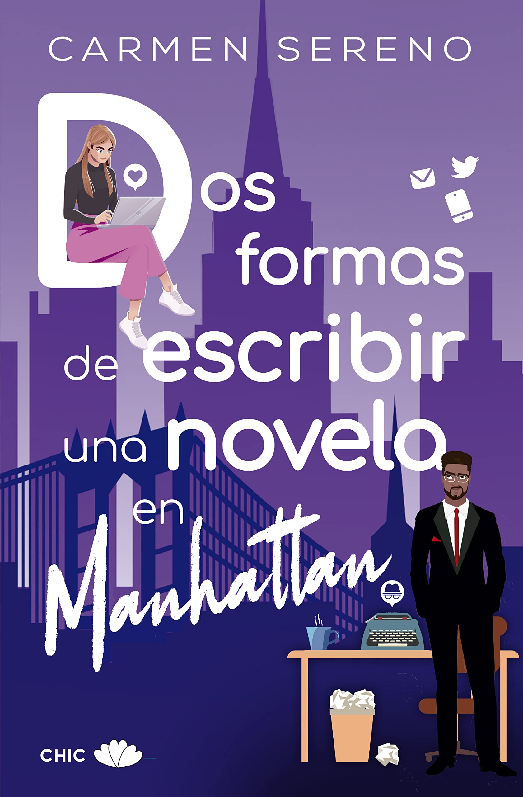 DOS Formas de Escribir Una Novela En Manhattan Contemporary literature