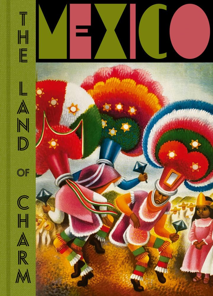 Mexico: The Land of Charm Architecture