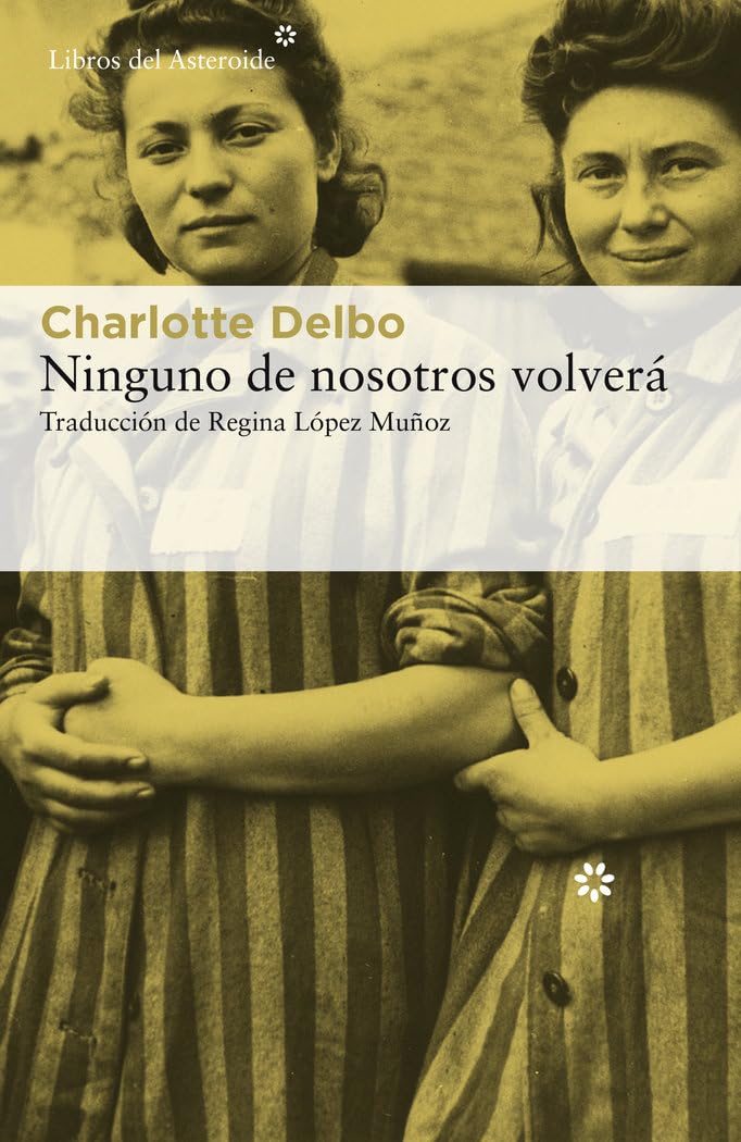 Ninguno de nosotros volverá (Libros del Asteroide, Band 232) Sports