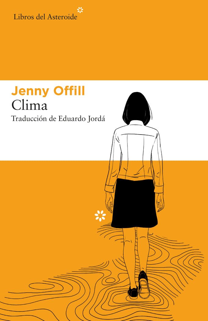 Clima (Libros del Asteroide, Band 245) Contemporary literature