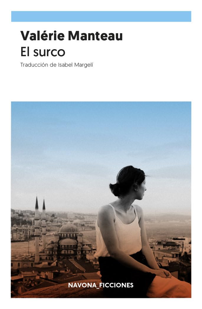 El surco (NAVONA_FICCIONES) Contemporary literature